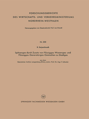 cover image of Spitzengas durch Zusatz von Flüssiggas- Wassergas- und Flüssiggas-Generatorgas-Gemischen zu Stadtgas